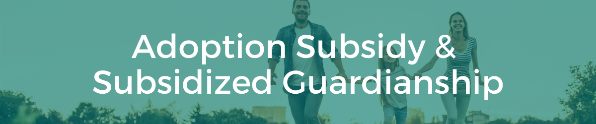 Adoption Subsidy Banner