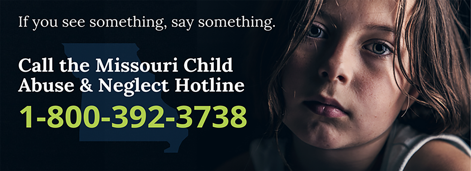 call the missouri child abuse & neglect hotline 1-800-392-3738